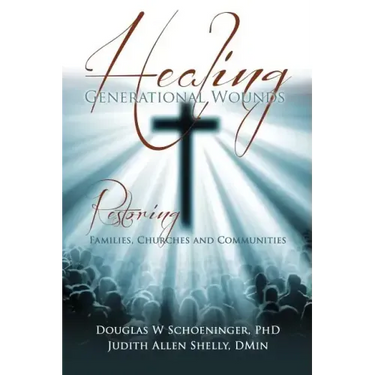Healing Generational Wounds