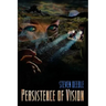 Persistence of Vision