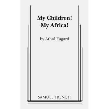 My Children! My Africa!