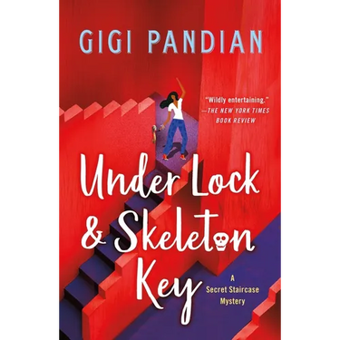 Under Lock & Skeleton Key: A Secret Staircase Mystery
