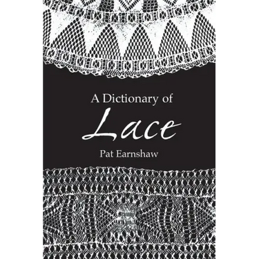 A Dictionary of Lace