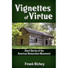 Vignettes of Virtue