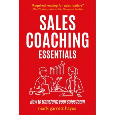 Sales Coaching Essentials: How to transform your sales team
