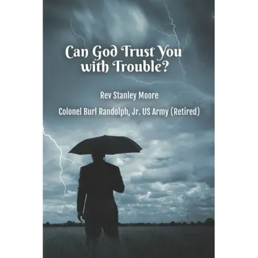 Can God Trust You with Trouble?