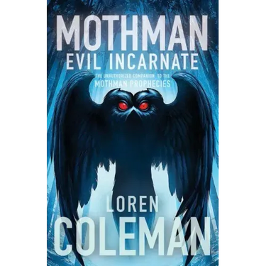 Mothman: Evil Incarnate