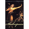 The Meaning of Shakespeare, Volume 2: Troilus and Cressida, All's Well That Ends Well, Measure for Measure, Othello, Macbeth, King Lear, Timon of Athe