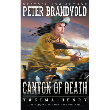 Canyon of Death: A Western Fiction Classic