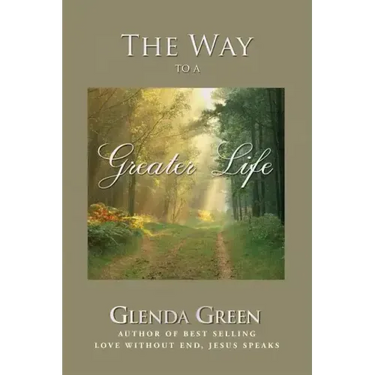 The Way to a Greater Life