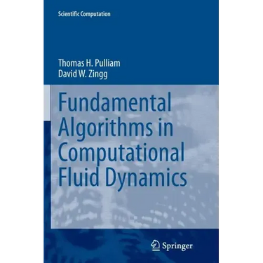 Fundamental Algorithms in Computational Fluid Dynamics