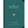 The Mental Body and the Power of Thought