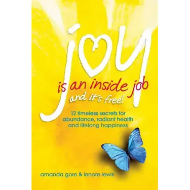 Joy Is an Inside Job