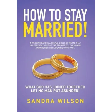 How to Stay Married!: Gold Wedding Bands His/Her