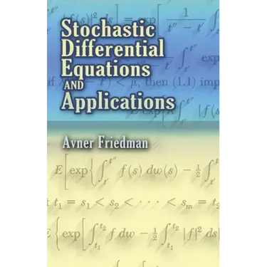 Stochastic Differential Equations and Applications