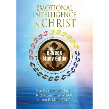 Emotional Intelligence in Christ 6-Week Study Guide