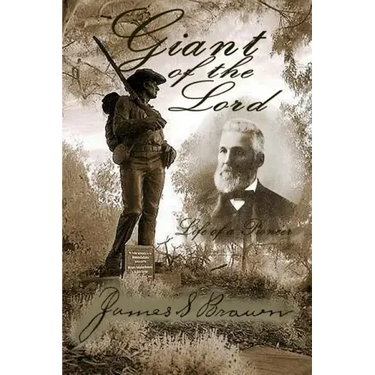Giant of the Lord (Life of a Pioneer)