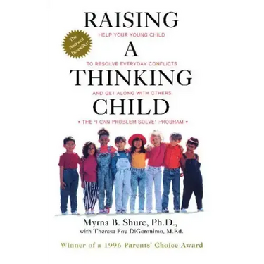 Raising a Thinking Child