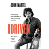 Driven: Investigating Nine Decades of Stop-at-Nothing Ambition