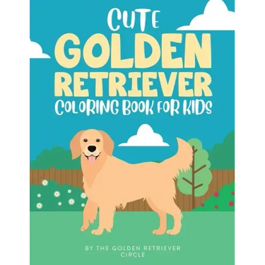 Cute Golden Retriever Coloring Book for Kids