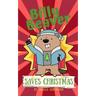 Billy Beaver Saves Christmas
