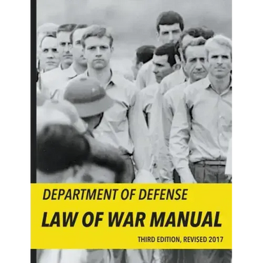 Department of Defense Law of War Manual (2017)