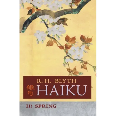 Haiku (Volume II): Spring