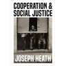 Cooperation and Social Justice