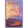 The Wings That Fly Us Home