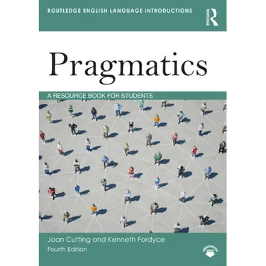 Pragmatics: A Resource Book for Students