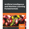 Artificial Intelligence and Machine Learning Fundamentals
