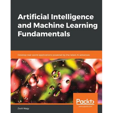 Artificial Intelligence and Machine Learning Fundamentals
