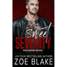Sweet Severity: A Dark Mafia Romance