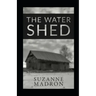 The Water Shed