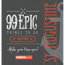99 Epic Things To Do - St. Augustine, Florida