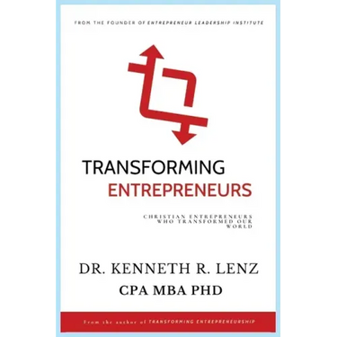 Transforming Entrepreneurs