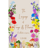 The Language of Fungi and Flowers