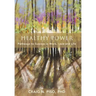 Healthy Power: Pathways to Success in Work, Love and Life
