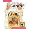 Color Me Canine (Toy Group): A Coloring Book for Dog Owners of All Ages