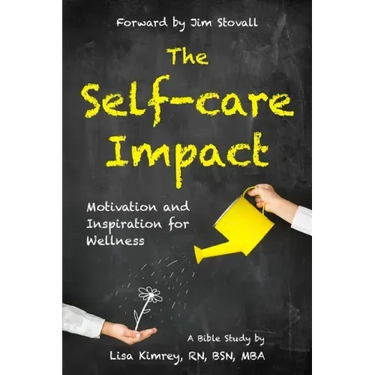 The Self-Care Impact: Motivation and Inspiration for Wellness