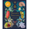 Nature's Treasures: Tales of More Than 100 Extraordinary Objects from Nature