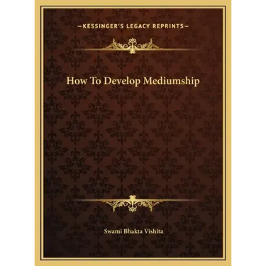 How to Develop Mediumship