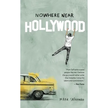 Nowhere Near Hollywood