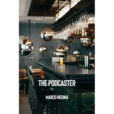 The Podcaster