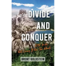 Divide And Conquer: 2,731 Miles Out Living It on Two Wheels
