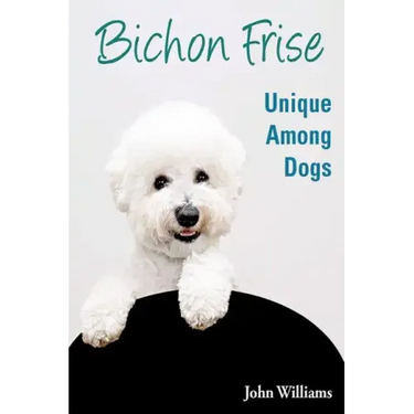 Bichon Frise: Unique Among Dogs