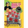 Your Grandmothers' Guide to Hispanic Folk Remedies & Advice: The Curandera's Household Healing Traditions of the Borderlands