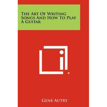 The Art Of Writing Songs And How To Play A Guitar