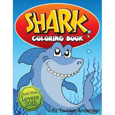 Shark Coloring Book (Shark Week Lovers 2015)