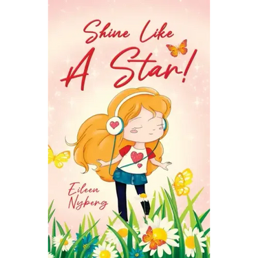 Shine Like a Star!: Christian Story Book for Girls