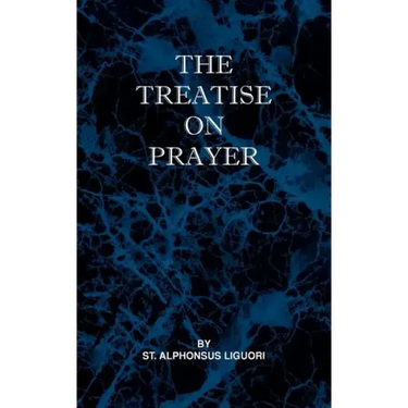 Treatise on Prayer