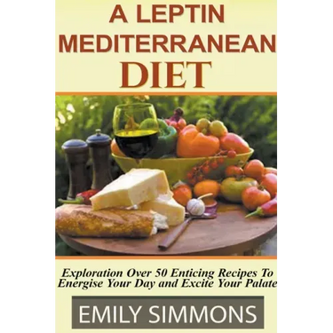 Leptin Mediterranean Diet